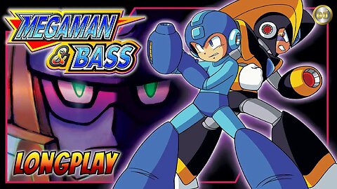 [🔴Live] Mega Man & Bass LongPlay