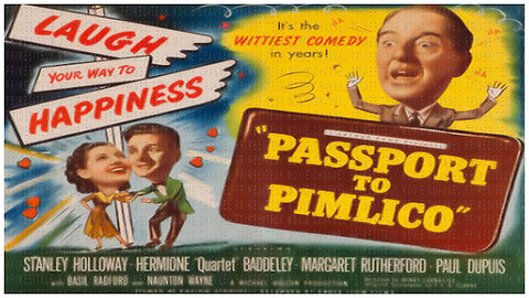 🎥 Passport To Pimlico - 1949 - Stanley Holloway - 🎥 FULL MOVIE