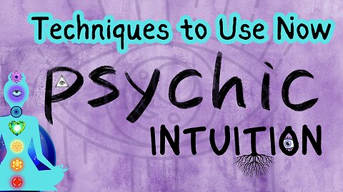 Psychic Intuition Techniques To Use Now