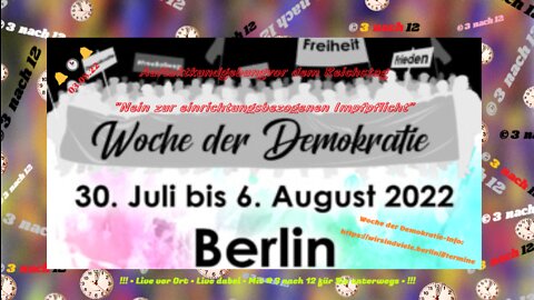 🔔🕑🔔 Woche der Demokratie - Auftakt vor dem Reichstag - - 03.08.22