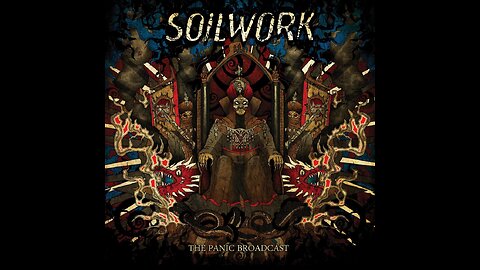 Soilwork - The Panic Broadcast