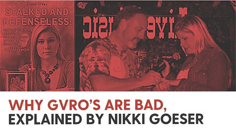 Why GVRO’s are BAD, explained by Nikki Goeser