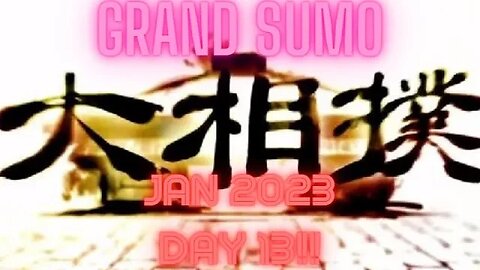 👍 Day 13 Jan 2023 of the Grand Sumo Tournament in Tokyo Japan with English Commentary | The J-Vlog