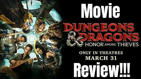 DUNGEONS & DRAGONS 2023 Movie Review SURPRISING!!- (Light Spoilers, Early Screening!)... #dnd 🤯💯🤣🍿😎👌