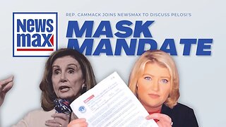 Rep. Cammack Joins Newsmax To Discuss Speaker Pelosi's New Mask Edict And Authoritarian Enforcement