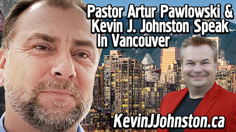 Artur Pawlowski And Kevin J. Johnston Speak At The Vancouver Supreme Court