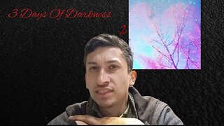 My 3 Days of Darkness Dream 2