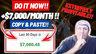 *THIS* Extremely PROFITABLE Copy & Paste Method Makes Me +$7,000/Month! (Make Money Online 2023)