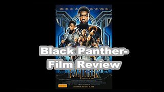 Black Panther- Film Review