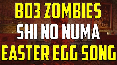BO3 Zombies Chronicles DLC 5 Shi No Numa Easter Egg Song Guide