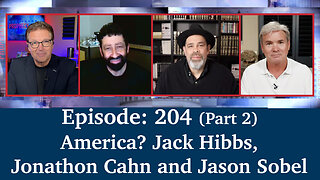 Live Podcast Ep. 204 - America? Jack Hibbs, Jonathon Cahn and Jason Sobel