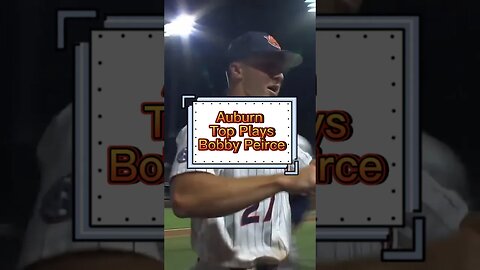 Auburn Baseball’s Bobby Peirce Throws Out Two In Same Game! | #auburn #wareagle #topplays