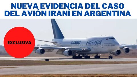 ÚLTIMA HORA: NUEVOS HALLAZGOS EN EL CASO DEL AVIÓN IRANÍ RETENIDO EN ARGENTINA