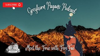 Greyhorn Pagans Podcast - Meet the Frue