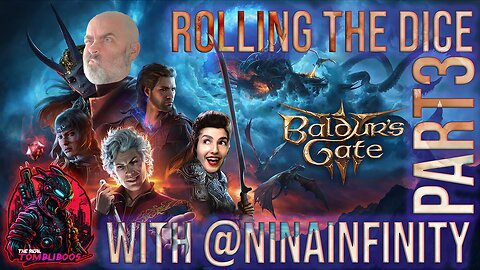 🧙‍♂️ Baldur's Gate 3: First-Time Play Through with @NinaInfinity | Part 3 🧙‍♂️