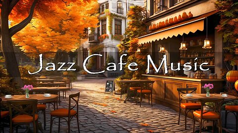 Autumn Coffee Shop Ambience - Relaxing Jazz Instrumental Music for Relax, Study and Work