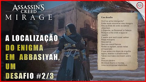 AC Mirage, A localização do enigma e Mapa do tesouro em Abbasiyah, Um desafio #2/3 | Super-Dica