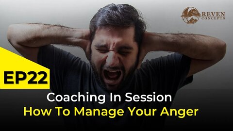 How To Manage Your ANGER