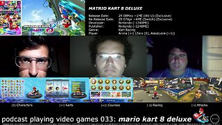 podcast playing video games 033: mario kart 8 deluxe