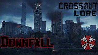 Crossout Lore | Part 3: Downfall