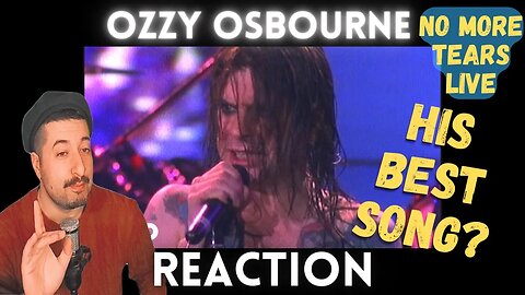 HIS BEST SONG? - Ozzy Osbourne - No More Tears (Live) Reaction