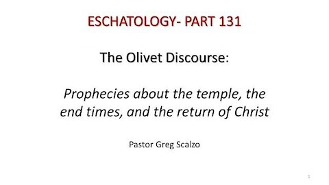11/14/21 Eschatology #131: The Parable of the Fig Tree