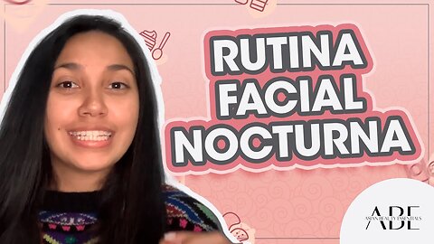 RUTINA DE SKINCARE DE NOCHE PASO A PASO - ¡NO TE VAYAS A DORMIR SIN HACER ESTO!