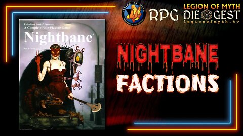 [107-1.1] - NIGHTBANE RPG - Nightbane Factions