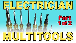 The Latest Multitools an Electrician Should Have - Part 1 of 2