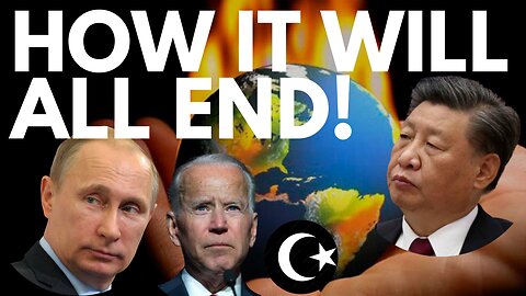 HOW IT WILL ALL END! IT'S THE END OF THE WORLD AS WE KNOW IT!
