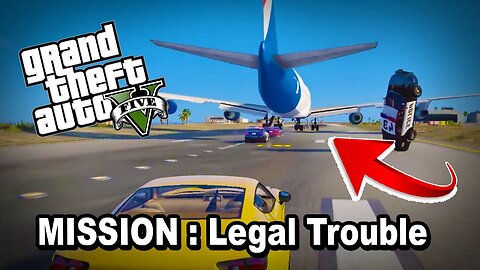 GRAND THEFT AUTO 5 Single Player 🔥 Mission: LEGAL TROUBLE ⚡ Waiting For GTA 6 💰 GTA 5