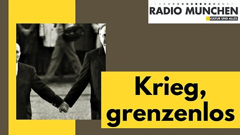 Krieg, grenzenlos