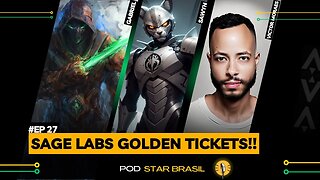 [STAR ATLAS] SAGE LABS GOLDEN TICKETS, ANALISANDO AS NAVES | GABRIEL, SAWYN PODSTARBRASIL #27