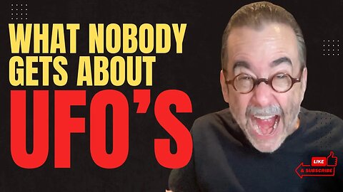What Nobody Gets About UFOs
