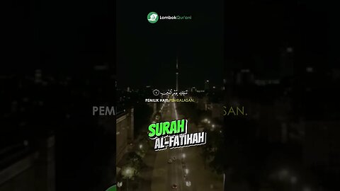 SURAH AL-FATIHAH TEKS ARAB & TERJEMAHAN BAHASA INDONESIA