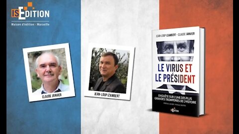 Enquête sur l’une des plus grandes tromperies de l’Histoire : "le virus et le Président"