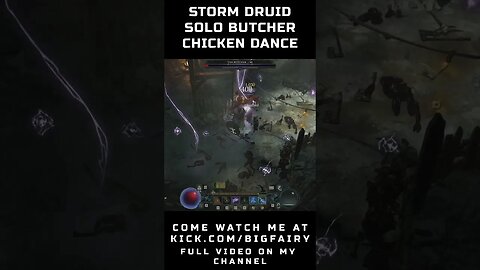 STORM Druid solo the BUTCHER playing CHICKEN