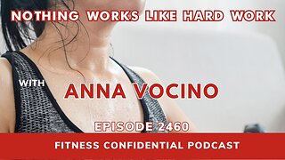 Nothing Works Like Hard Work - Episode 2460