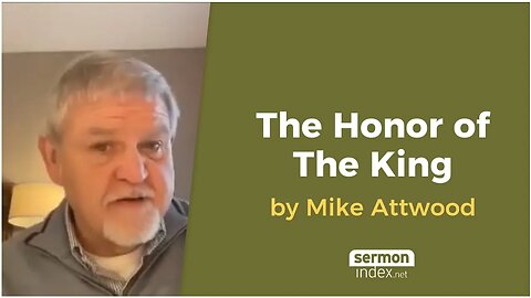 The Honor Of The King by Mike Attwood