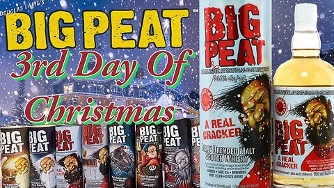 On The 3rd Day of Christmas My True Love Gave to Me Big Peat Batch 3