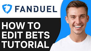 How To Edit Bets on Fanduel