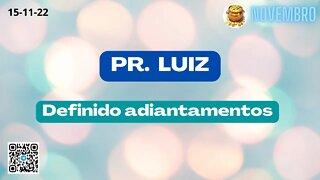 PR LUIZ Definido Adiantamentos