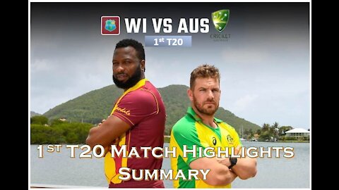 West Indies Vs Australia 1st T20 Highlights Summary