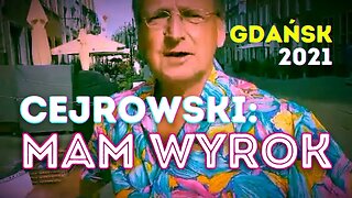 CEJROWSKI: MAM WYROK! [Gdańsk]