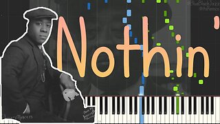 Charles Luckey Roberts - Nothin' 1958 (Fast Harlem Stride Piano Synthesia) [@BlueBlackJazz]