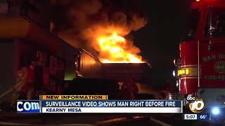 Surveillance video shows man right before Kearny Mesa fire