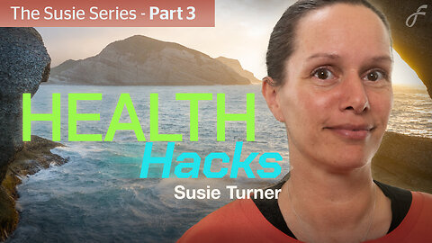Susie Turner - Health Hacks (Wellbeing Series 3)