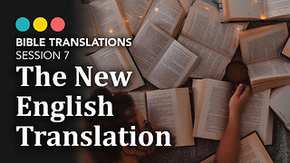 The most translator notes! Bible Translations: The New English Translation (NET) 8/21