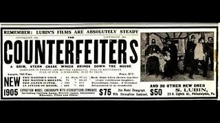 The Counterfeiters - Black and White - Silent Film - 1905
