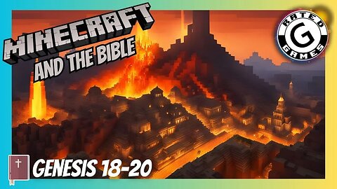 Minecraft and the Bible - Genesis 18-20 ⛏️📖